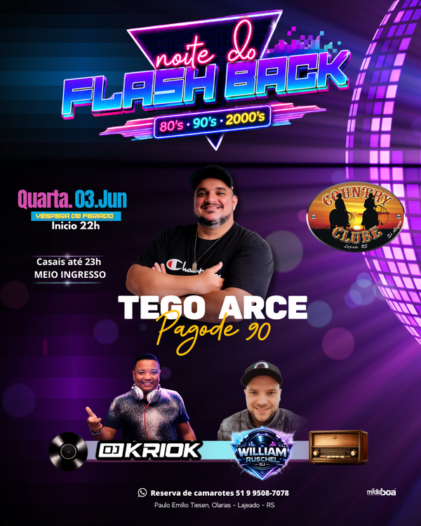 Quarta-Feira - Noite do Flash Back