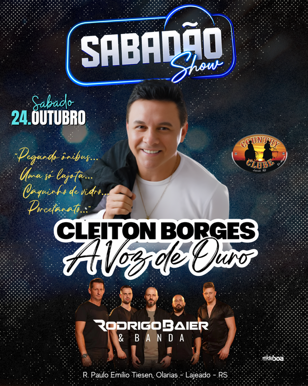Sabado - Cleyton Borges + Rodrigo Baier
